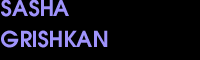 Sasha Grishkan